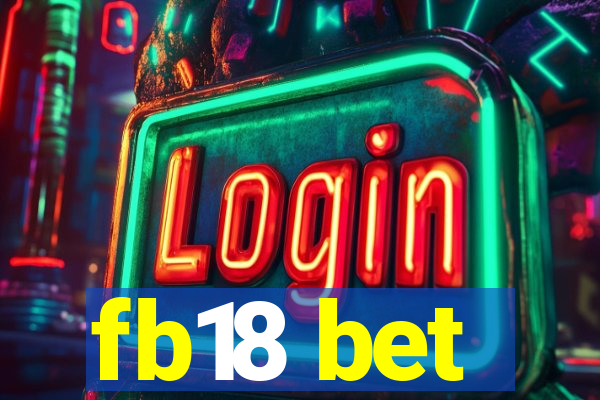 fb18 bet